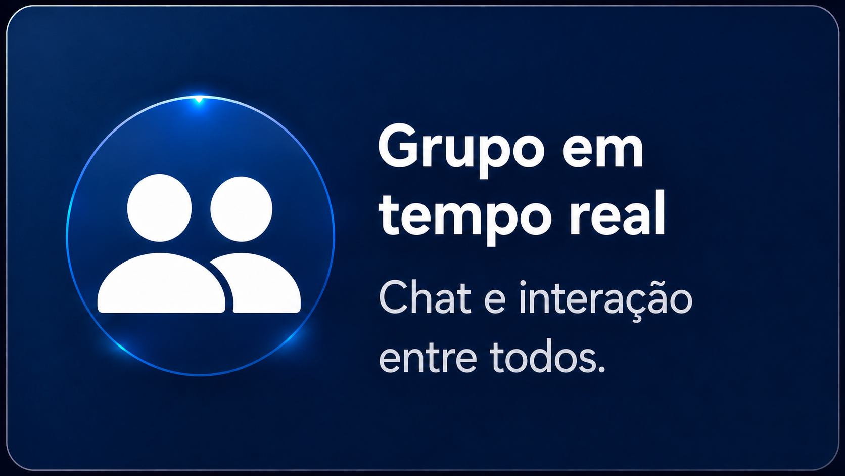 Grupo em tempo real